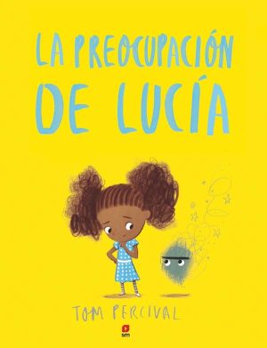 Portada del producto:  La preocupación de Lucía