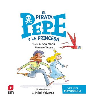 Portada del producto:  EPP. El pirata Pepe y la princesa