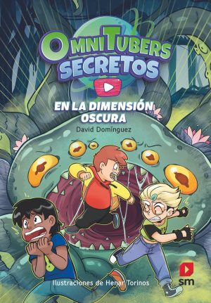 Portada del producto:  Omnitubers Secretos 3: En la Dimensión Oscura