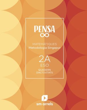 Portada del producto:  Quadern Pensa infinito. Metodologia Singapur. 2 Secundaria. Arrels