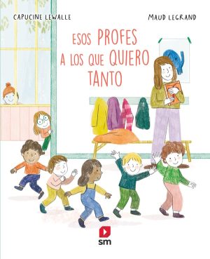 Portada del producto:  Esos profes a los que quiero tanto