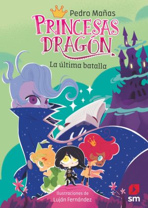 Portada del producto:  Princesas Dragón 21: La última batalla