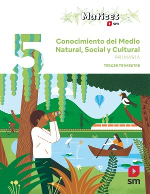 Portada del producto:  DA. Conocimiento del Medio Natural, Social y Cultural. 5 Primaria. Trimestres. Matices
