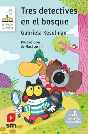 Portada del producto:  Tres detectives en el bosque
