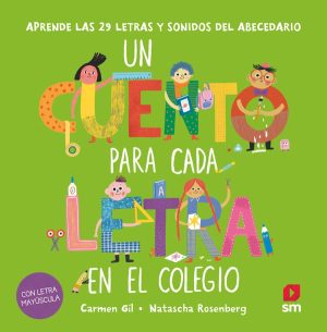 Portada del producto:  Un cuento para cada letra en el colegio