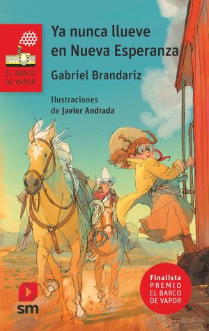 Portada del producto:  Ya nunca llueve en Nueva Esperanza