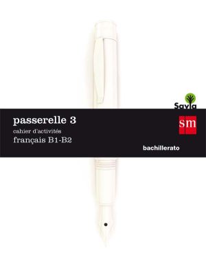 Portada del producto:  Cuaderno de actividades. Passerelle 3. B1-B2. Savia
