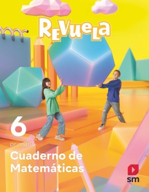 Portada del producto:  Cuaderno de Matemáticas. 6 Primaria. Revuela