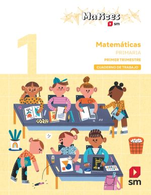 Portada del producto:  Cuaderno de Matemáticas. 1 Primaria. 1 Trimestre. Matices