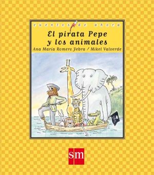 Portada del producto:  El pirata Pepe y los animales