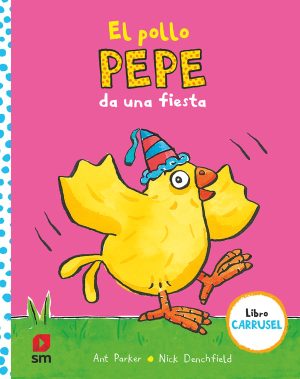 Portada del producto:  El pollo Pepe da una fiesta