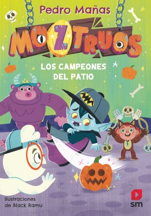 Portada del producto:  Moztruos 9: Los campeones del patio