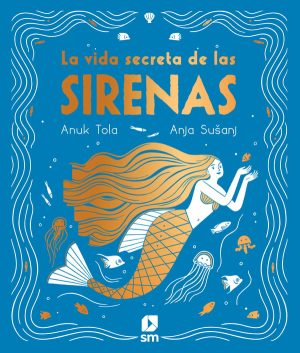 Portada del producto:  La vida secreta de las sirenas