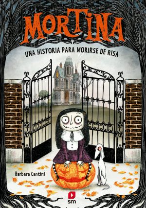Portada del producto:  Mortina 1: Una historia para morirse de risa