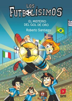 Portada del producto:  Los Futbolísimos 25: El misterio del gol de oro