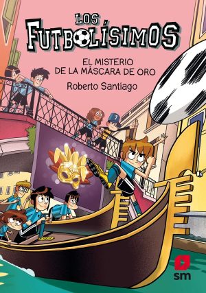 Portada del producto:  Los Futbolísimos 20: El misterio de la máscara de oro