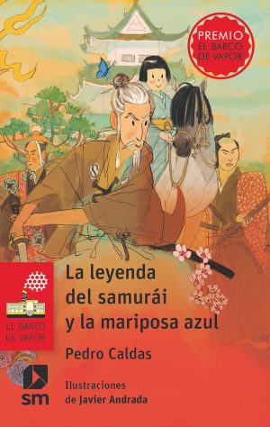Portada del producto:  La leyenda del samurái y la mariposa azul