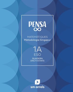 Portada del producto:  Quadern Pensa infinito. Metodologia Singapur. 1 Secundaria. Arrels