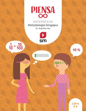 Portada del producto:  Piensa infinito. Matemáticas. Metodología Singapur. 6 Primaria