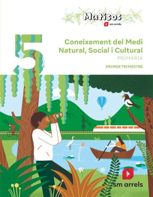 Portada del producto:  DA. Coneixement del Medi Natural, Social i Cultural. 5 Primària. Trimestres. Matisos. Arrels