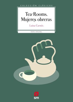 Portada del producto:  Tea Rooms. Mujeres obreras