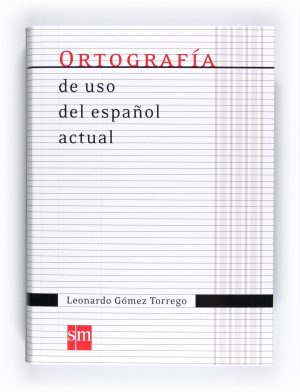 Portada del producto:  Ortografía de uso del español actual