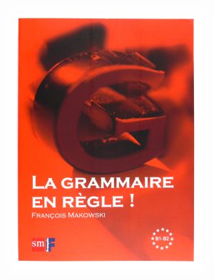 Portada del producto:  La Grammaire en règle! Niveau B1-B2